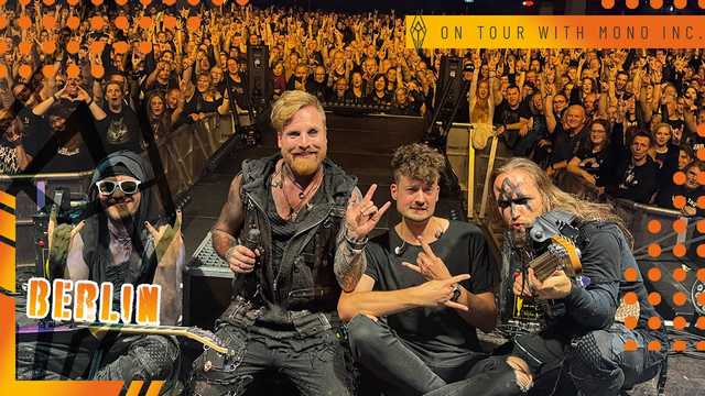 Berlin: mit Mono Inc. - Soulbound on Tour