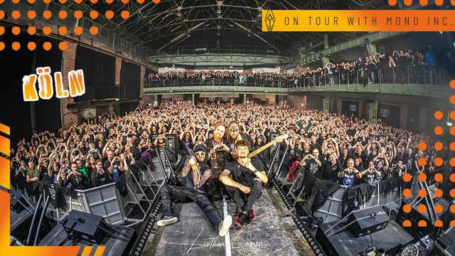 Köln: mit Mono Inc. - Soulbound on Tour